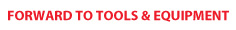 Forward to Tools and Equipment